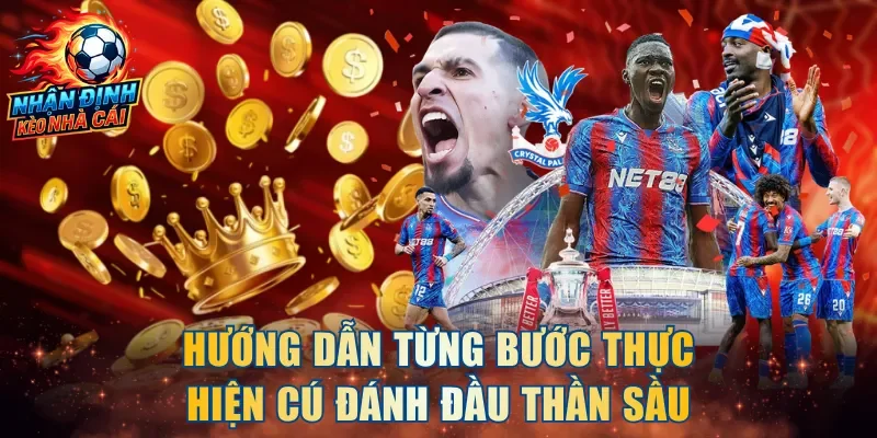 Hướng dẫn từng bước thực hiện cú đánh đầu thần sầu